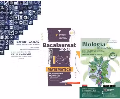 Pachet Bacalaureat 2026. Ghid complet Limba si literatura romana, Matematica M-stiintele-naturii si M-tehnologic si Biologia pe intelesul tuturor Clasele 9-10 - Delia Ambrosie, Mihai Monea, Maria Ioana Cazan