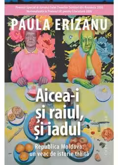 Aicea-i și raiul, și iadul