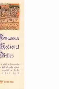 Romanian Medieval Dishes (editie speciala)