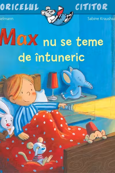 Max nu se teme de intuneric