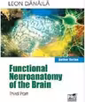 Functional neuroanatomy of the brain. Volume 3