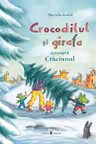Crocodilul si girafa asteapta Craciunul