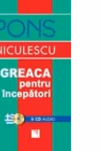 Greaca pentru incepatori & CD audio