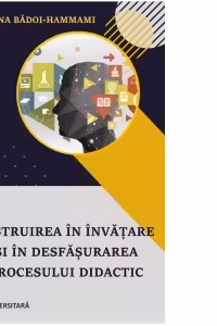 Instruirea in invatare si in desfasurarea procesului didactic