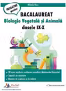 Bacalaureat. Biologie vegetala si animala clasele 9-10
