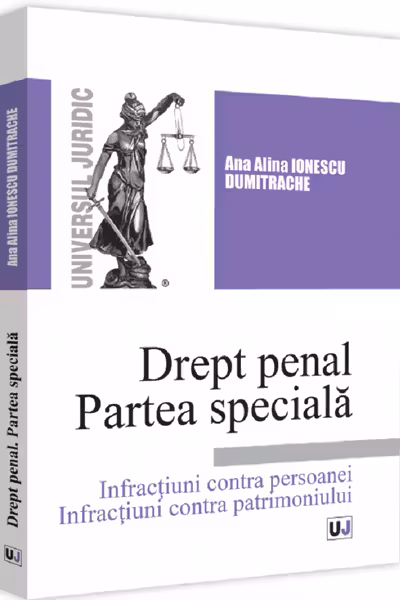 Drept penal. Partea specială. Infractiuni contra persoanei