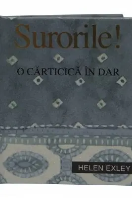 Surorile! O carticica in dar