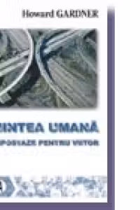 Mintea umana: cinci ipostaze pentru viitor