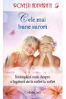 Povesti adevarate. Cele mai bune surori