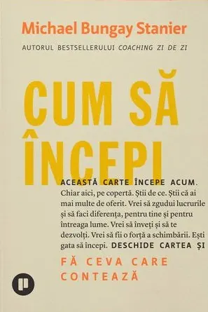 Cum sa incepi