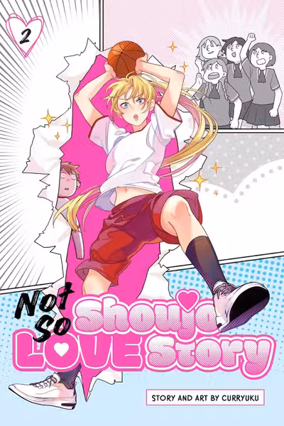 Not So Shoujo Love Story - Volume 2
