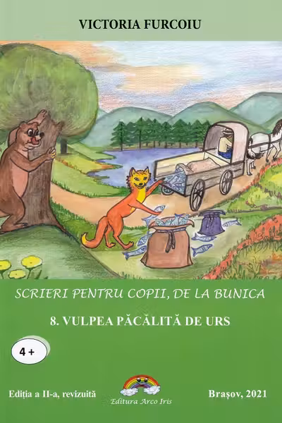 Scrieri pentru copii, de la bunica Vol.8: Vulpea păcălită de urs