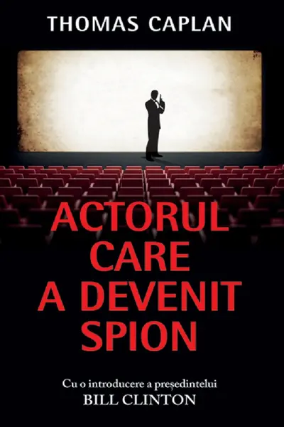 Actorul care a devenit spion