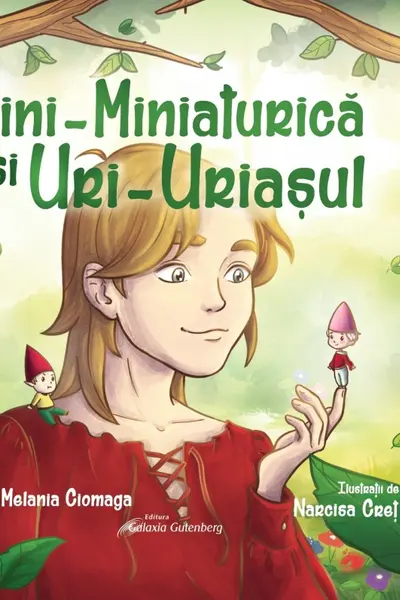 Mini-Miniaturica si Uri-Uriasul