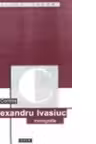 Alexandru Ivasiuc (monografie)