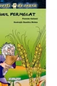 Naiul fermecat (Povesti de seara)