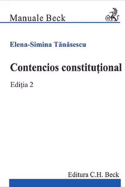 Contencios constituțional. Ediția 2