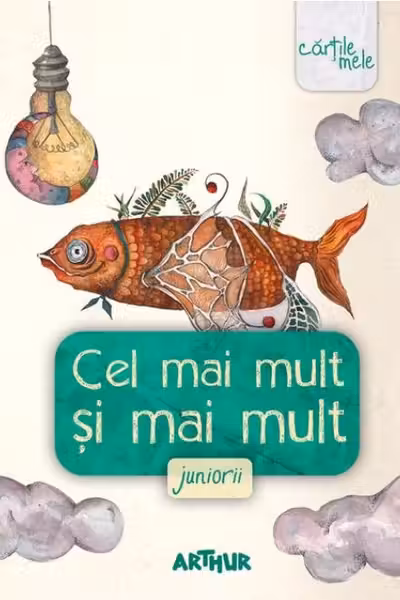 Cel mai mult și mai mult. Juniorii