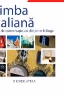 Berlitz. Limba italiana. Ghid de conversatie