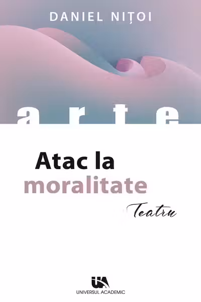 Atac la moralitate