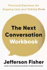 The Next Conversation Workbook