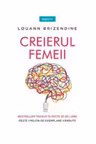 Introspectiv. CREIERUL FEMEII.