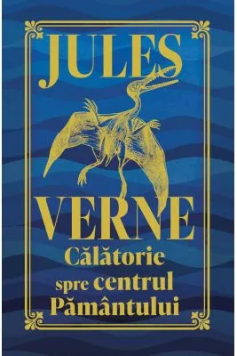 O calatorie spre centrul Pamantului. Editie de colectie