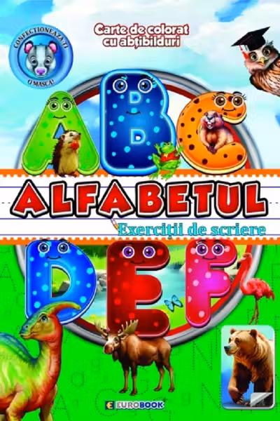 Alfabetul: Exerciții de scriere. Carte de colorat cu abțibilduri