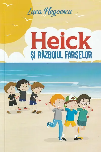 Heick și războiul farselor