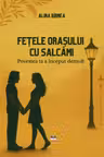 Feţele oraşului cu salcâmi - PRINTED EDGES