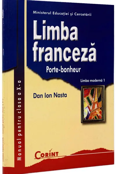 Limba franceză - Clasa 10 - Manual. Limba modernă 1: Porte-bonheur