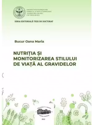 Nutritia si monitorizarea stilului de viata al gravidelor