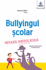 Bullyingul scolar