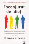 Inconjurat de idioti
