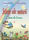 Stiinte ale naturii - Auxiliar pentru clasa a IV-a, editie 2014