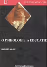 O psihologie a educatiei
