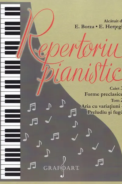 Repertoriu pianistic. Caietul 3: Forme preclasice, Tom 2, Aria cu variațiuni. Preludiu și fuga