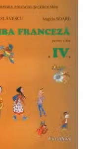 Limba franceza pentru clasa a IV-a