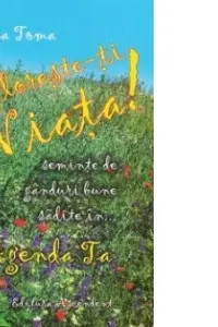 Înflorește-ți viața