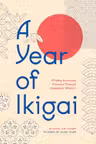 A Year of Ikigai