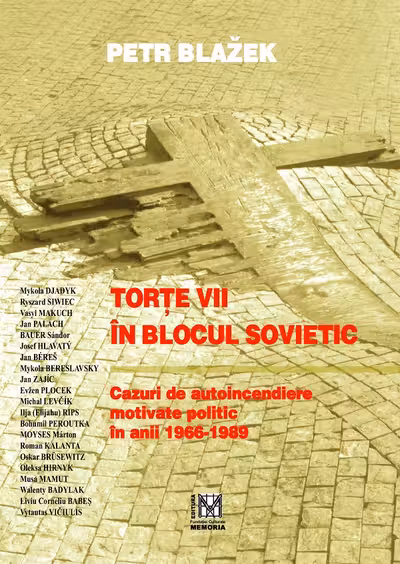 Torțe vii în blocul sovietic