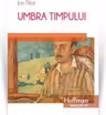 Umbra Timpului