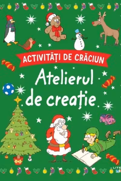 ACTIVITATI DE CRACIUN. ATELIERUL DE CREATIE