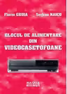 Blocul de alimentare din videocasetofoane
