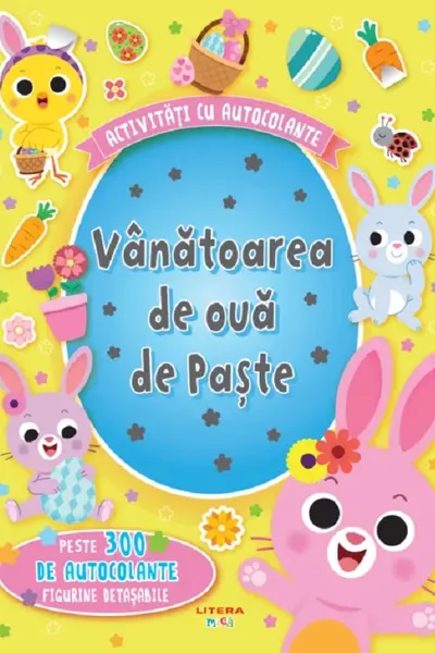 ACTIVITATI CU AUTOCOLANTE. VANATOAREA DE OUA DE PASTE