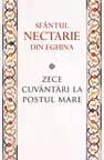 Zece cuvântari la Postul Mare Ed.2