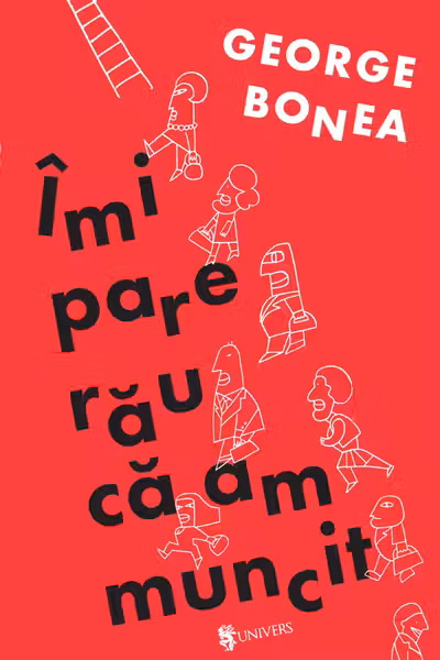 Îmi pare rău că am muncit