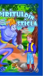 Spiritul din sticla. Repovestire dupa Fratii Grimm