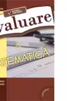 Evaluare in matematica. Nivel gimnazial