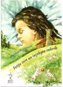 Fetița care nu înțelegea culorile